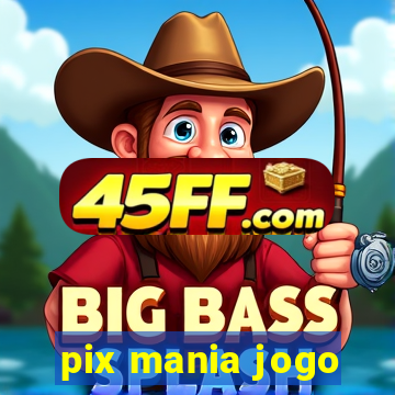 pix mania jogo
